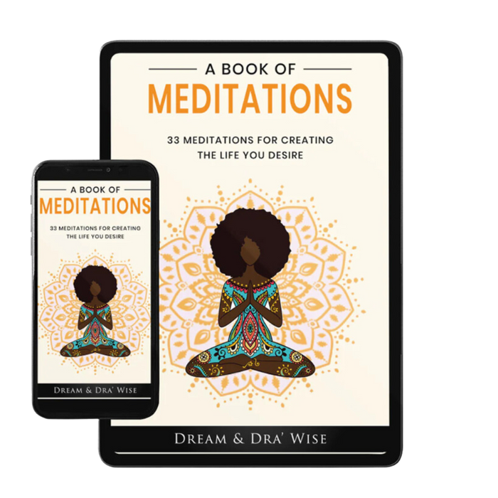 A Book of Meditations by Dream and DRA Wise (E-Book)