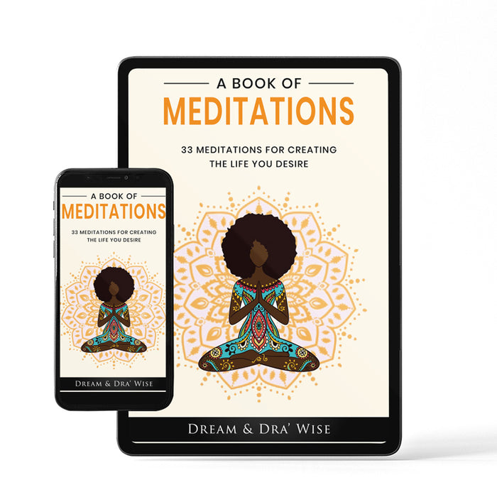 A Book of Meditations by Dream and DRA Wise (E-Book)